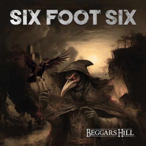 Six Foot Six : Beggar's Hill